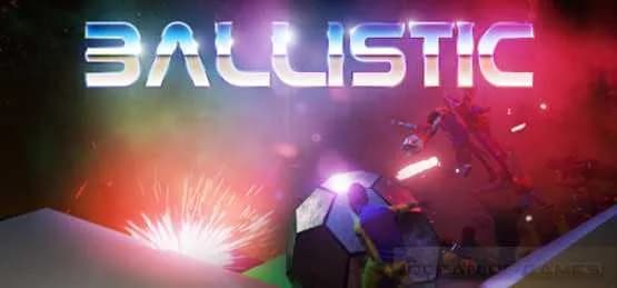 Ballistic Free Download cover art