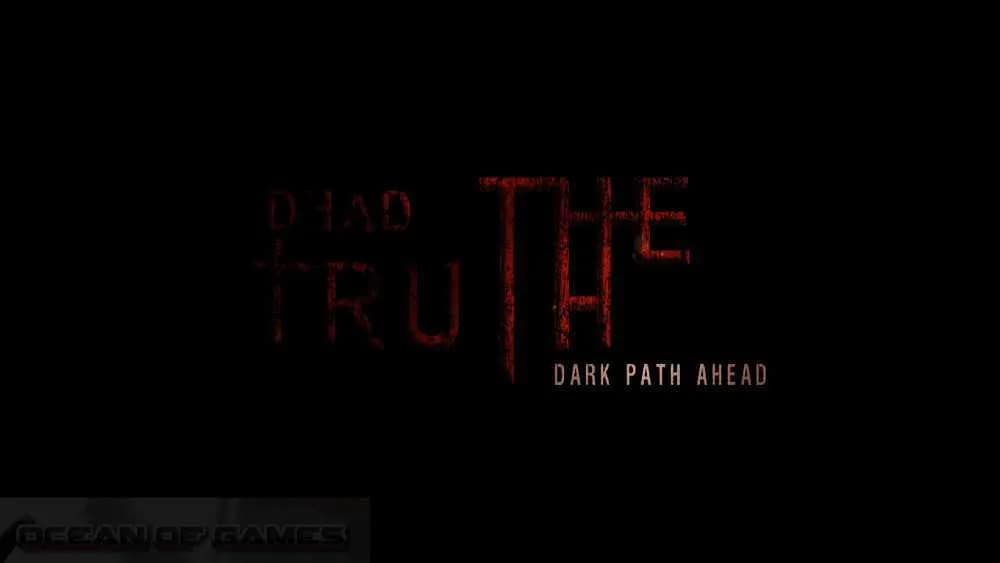 DeadTruth The Dark Path Ahead Free Download cover art