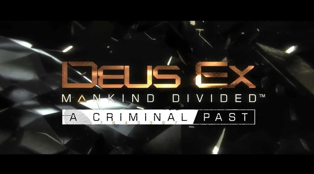 Deus Ex Mankind Divided A Criminal Past Free Download cover art
