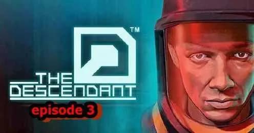 The Descendant Episode 3 Free Download cover art