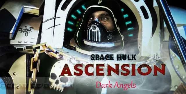 Space Hulk Ascension Dark Angels Free Download cover art